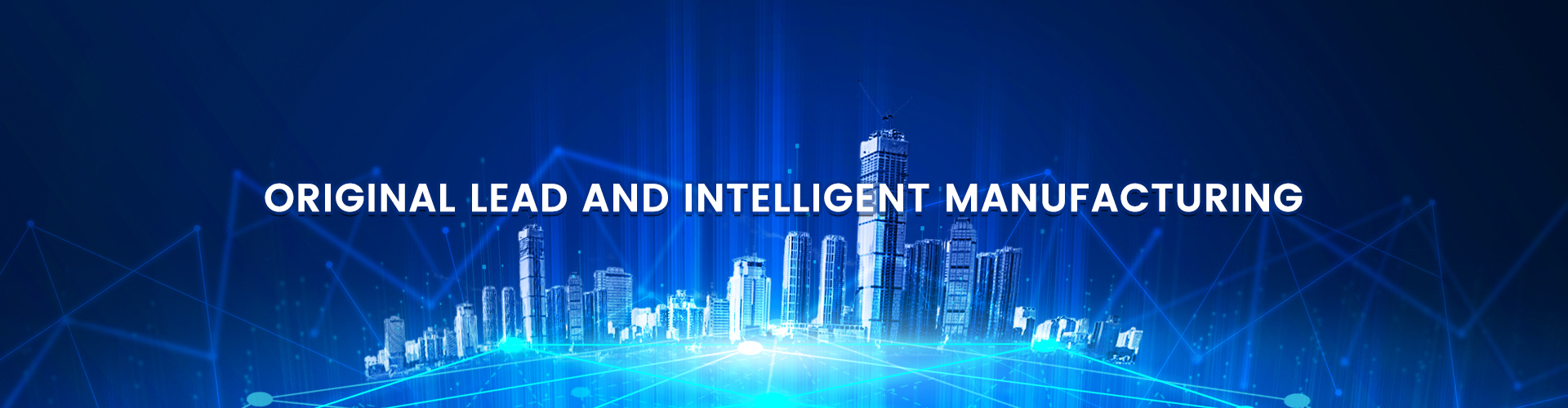 Original Lead and Intelligent Manufacturing Banner 02